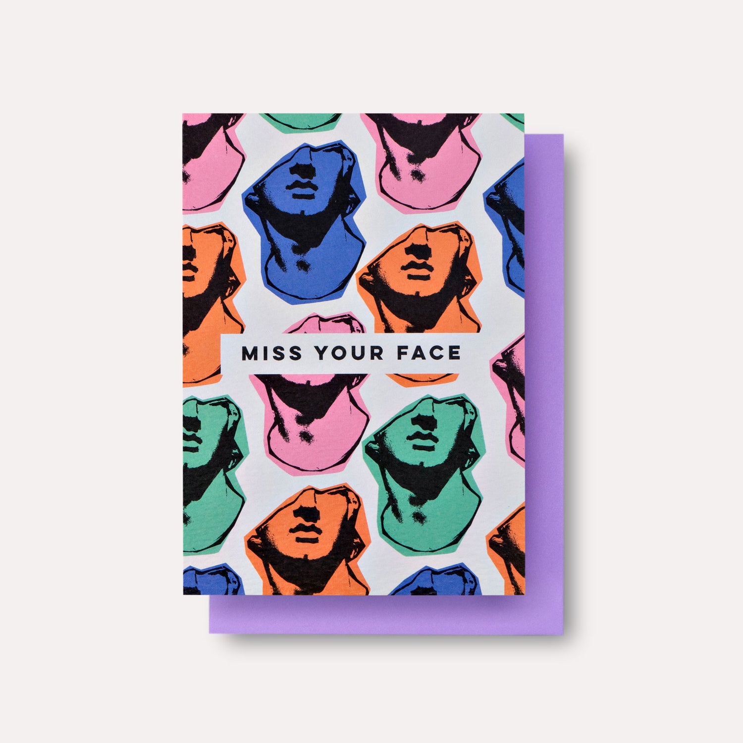 Miss Your Face Card