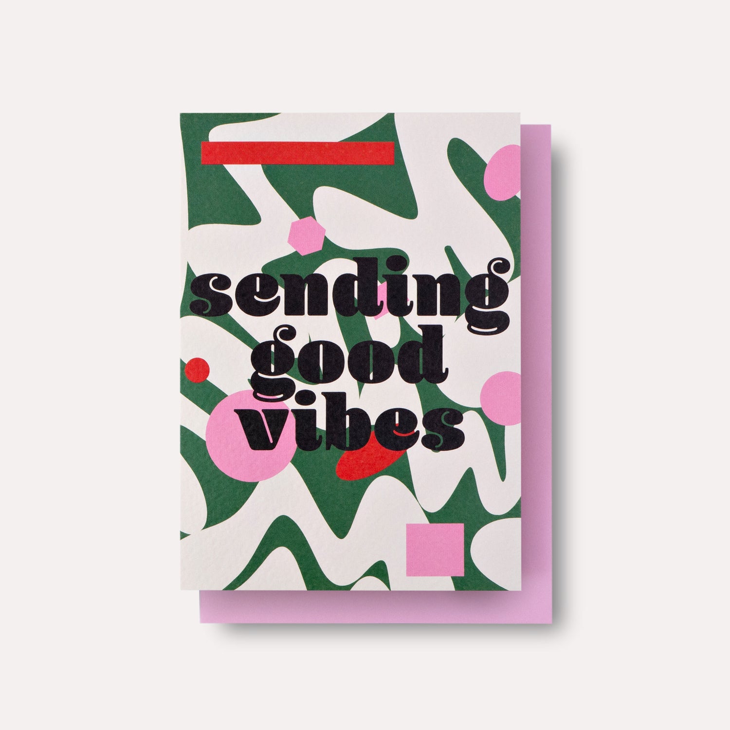 August Good Vibes Card