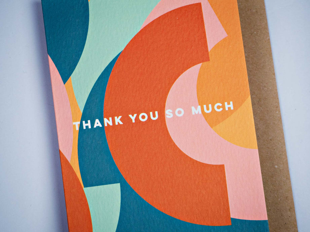 The Completist circles print thank you so much card