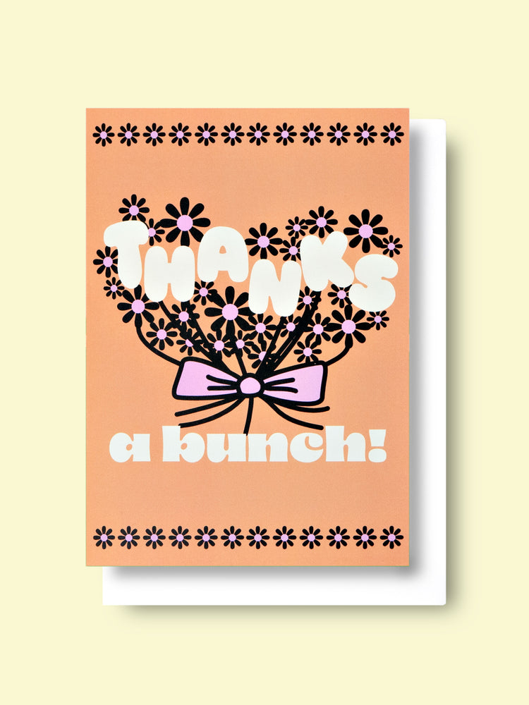 Good Thanks Paper - Thanks A Bunch Card
