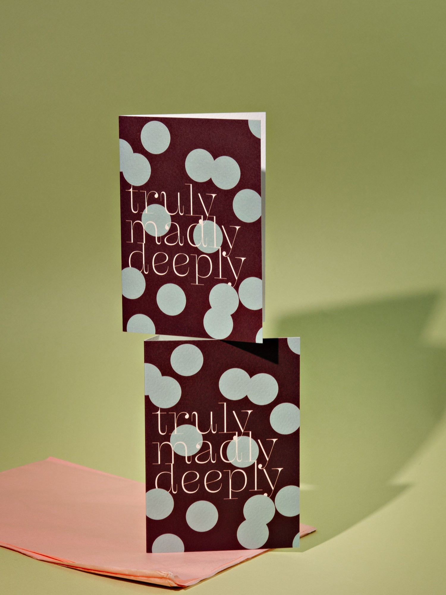 Truly Madly Deeply Card