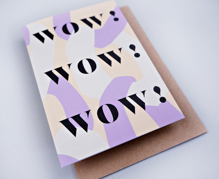 Wow Wow Wow Card