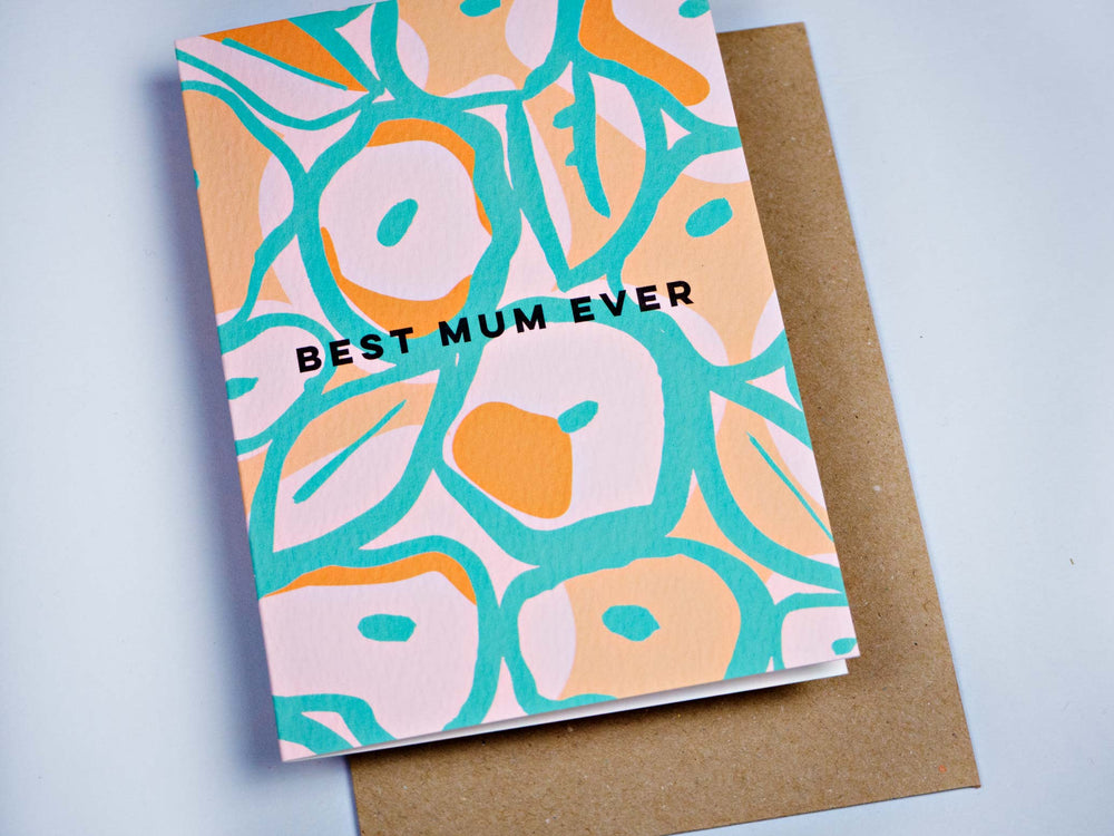 The Completist best mum ever floral card