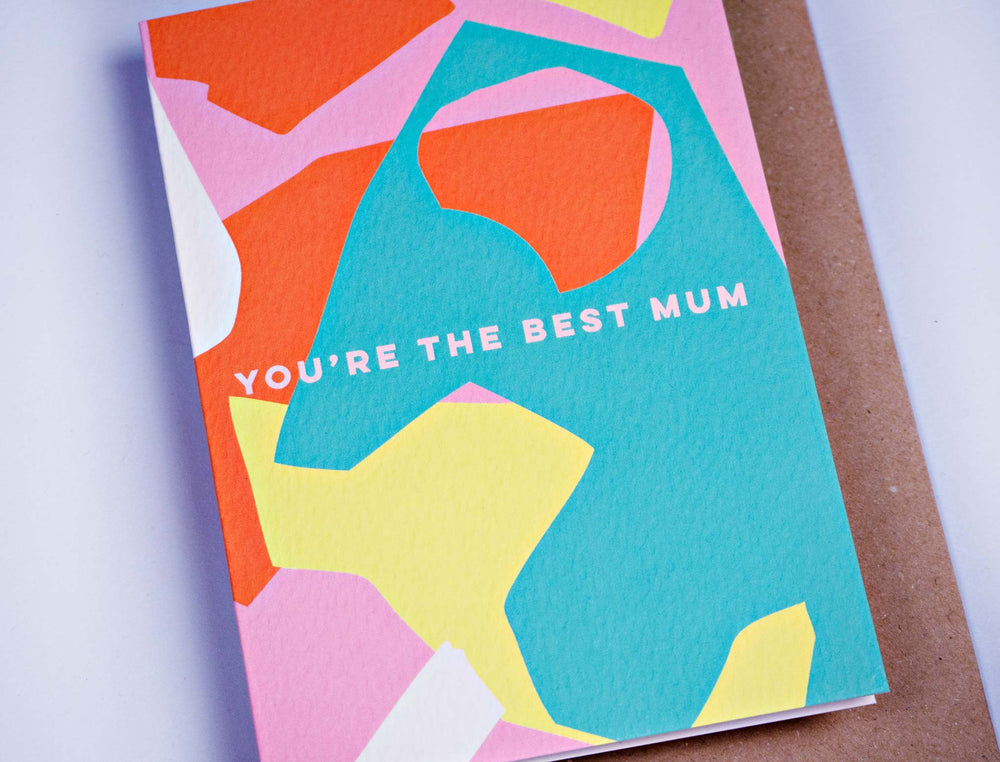 The Completist you're the best mum shapes card