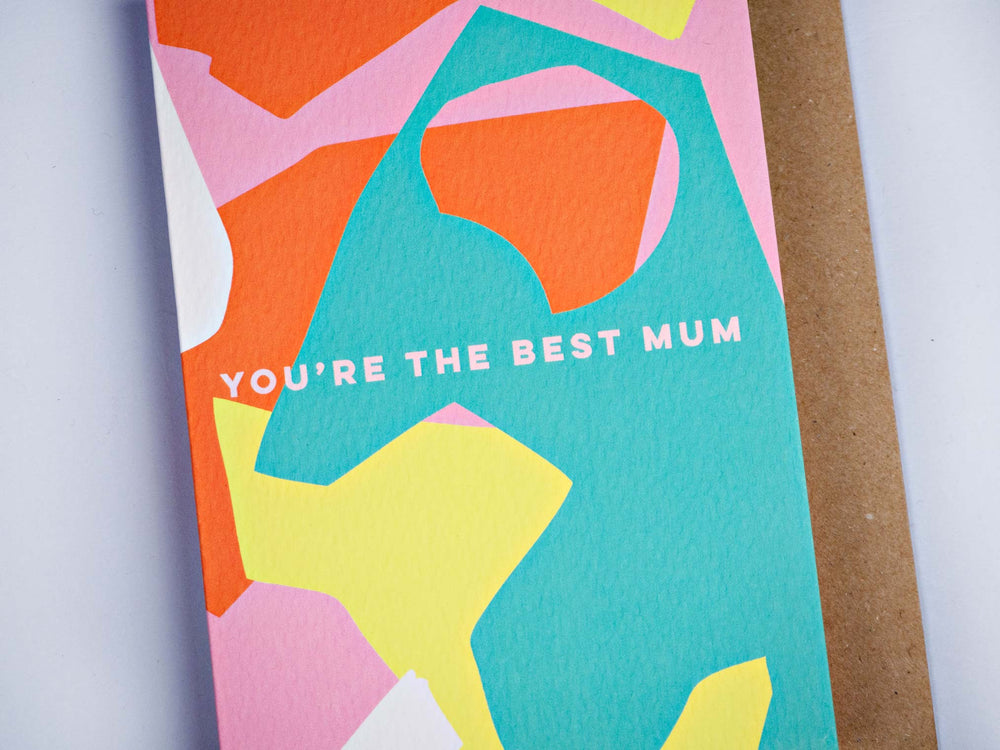 The Completist you're the best mum shapes card